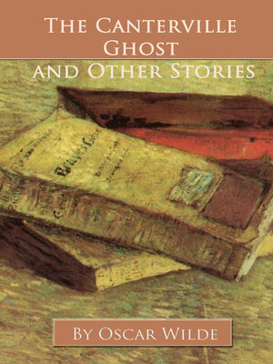 cover image of The Canterville Ghost and Other Stories